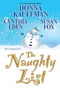 Cover of the new book "The Naughty List" by Susan Fox and Cynthia Eden