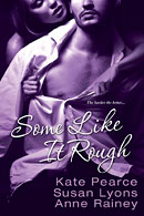 Cover of the upcoming book Some Like it Rough, featuring a story by Susan Lyons