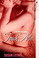 cover for Susan Lyons's book Touch Me